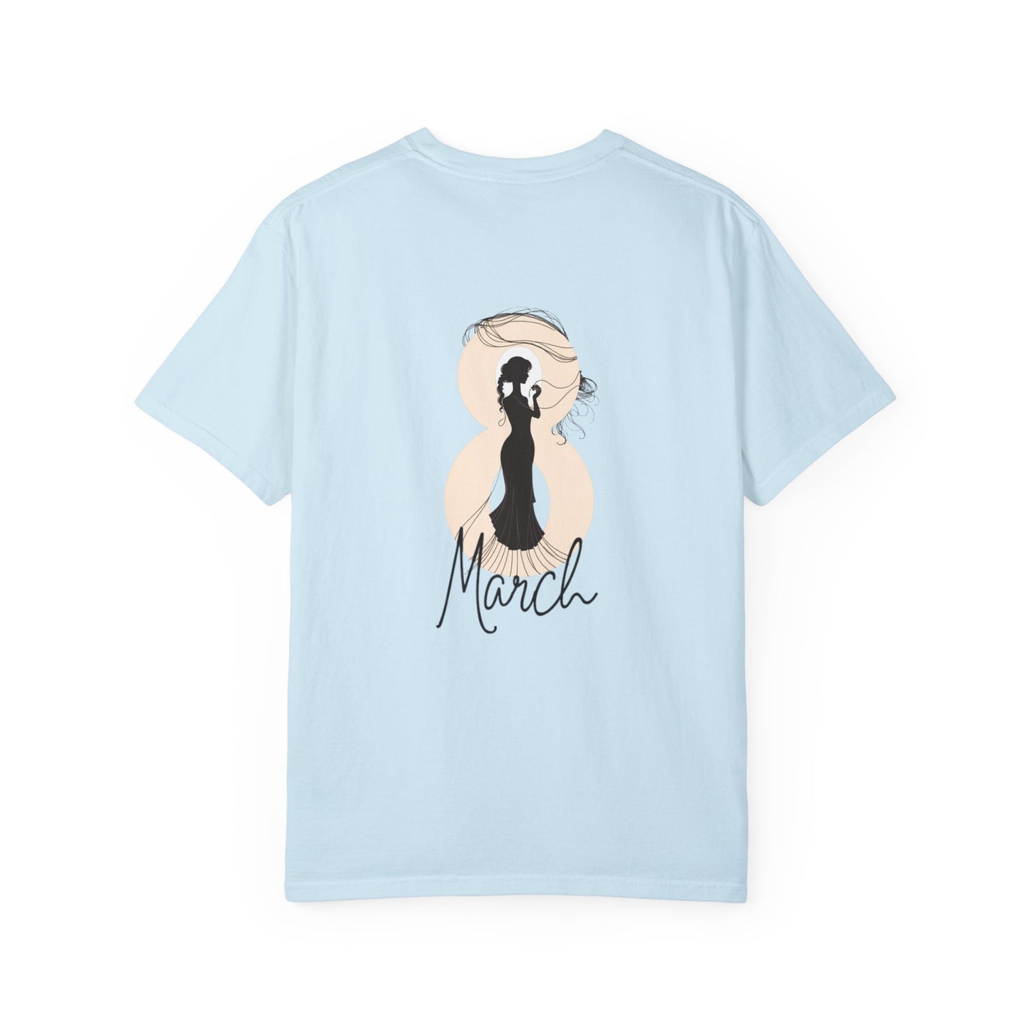 Loyal Dogs & Strong Women T-Shirt - Celebrating Women, March Edition