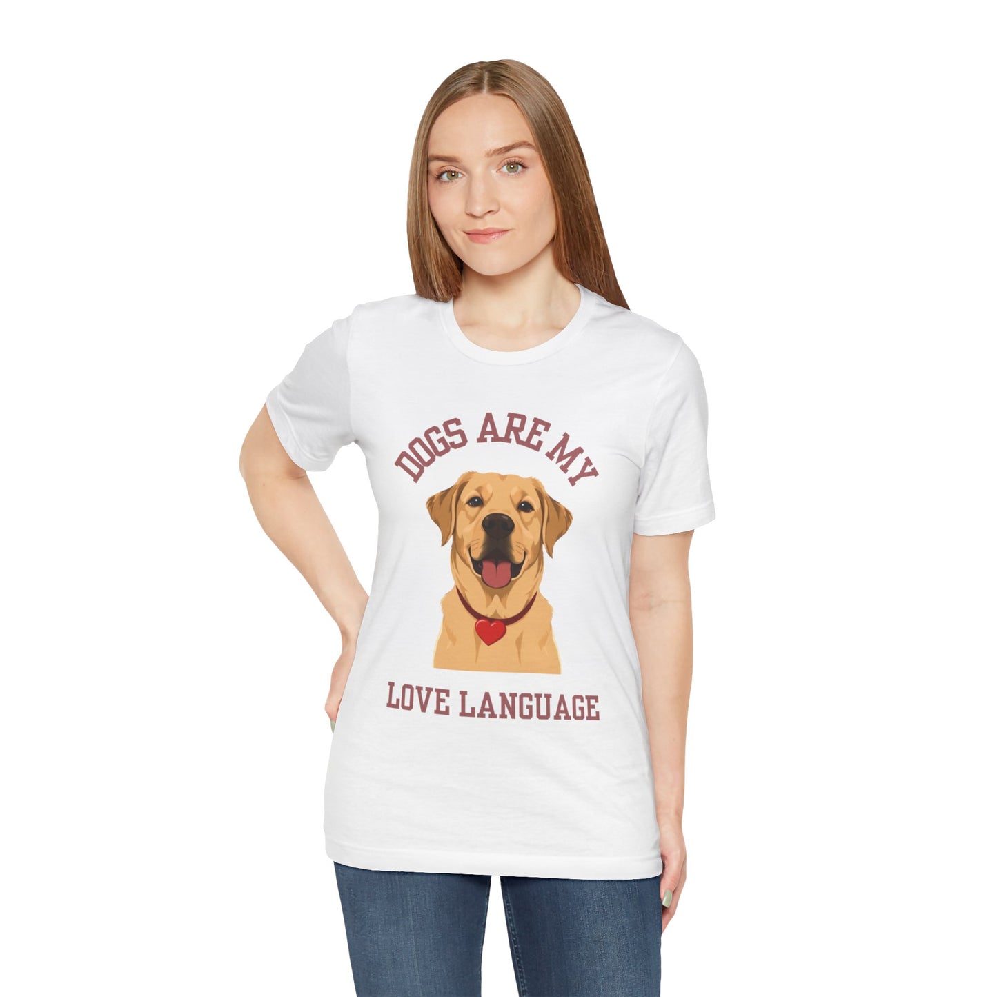 T-shirt Dogs Are My Love Language