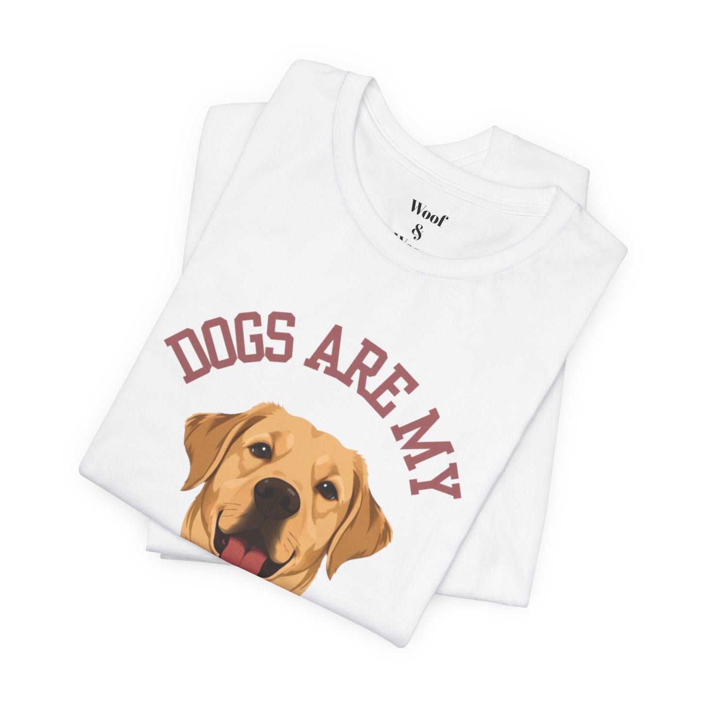 T-shirt Dogs Are My Love Language