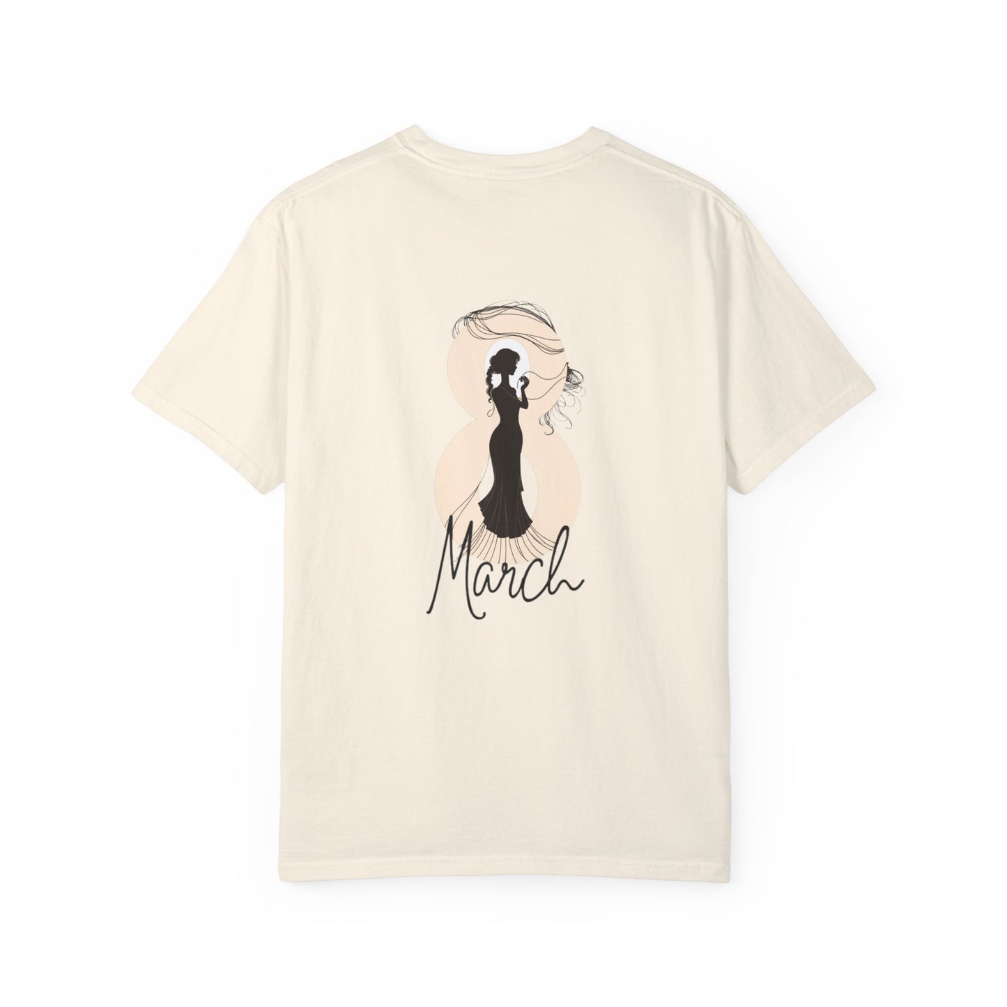 Loyal Dogs & Strong Women T-Shirt - Celebrating Women, March Edition