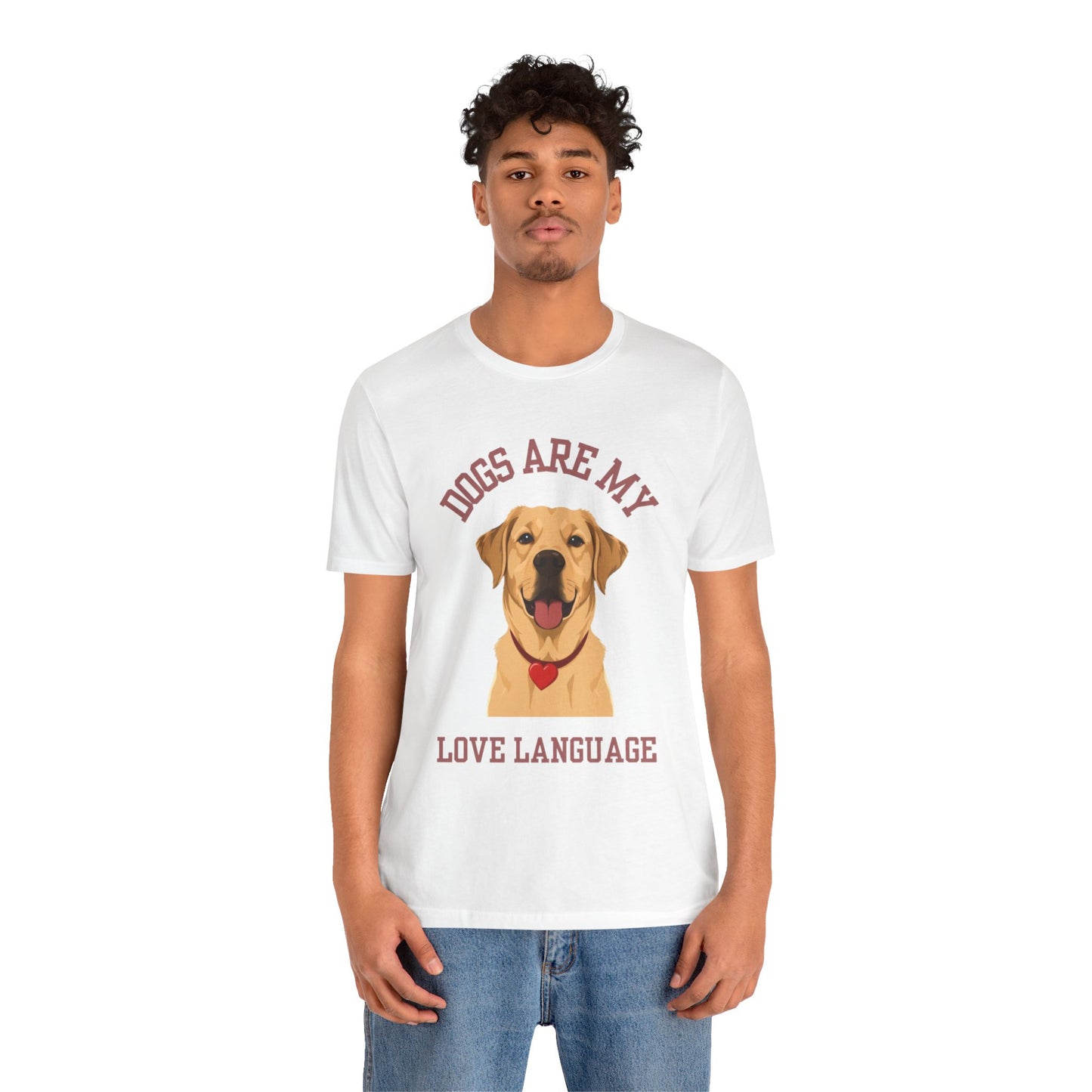 T-shirt Dogs Are My Love Language