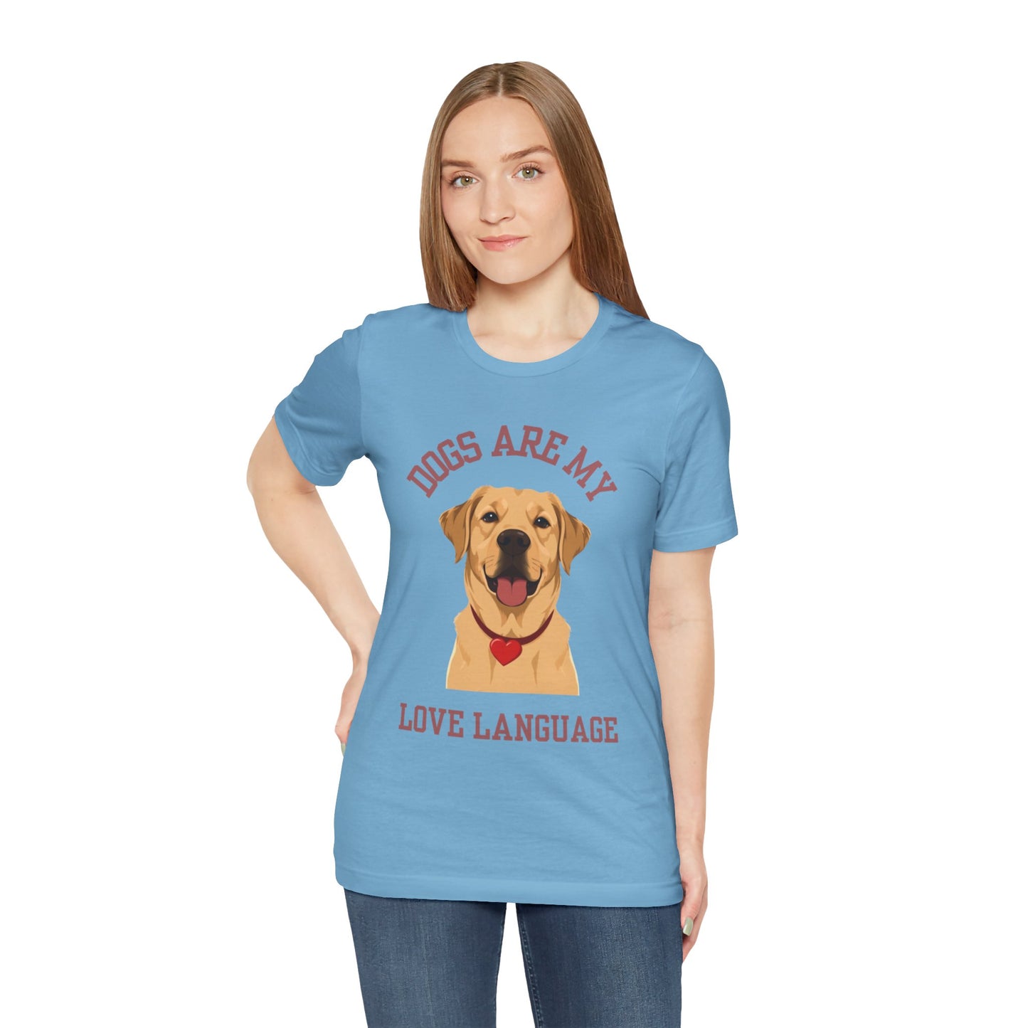 T-shirt Dogs Are My Love Language