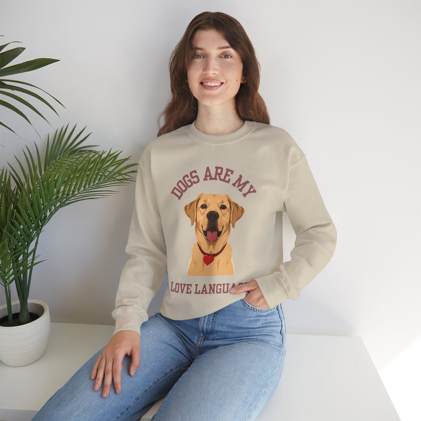 Sweatshirt Dogs Are My Love Language