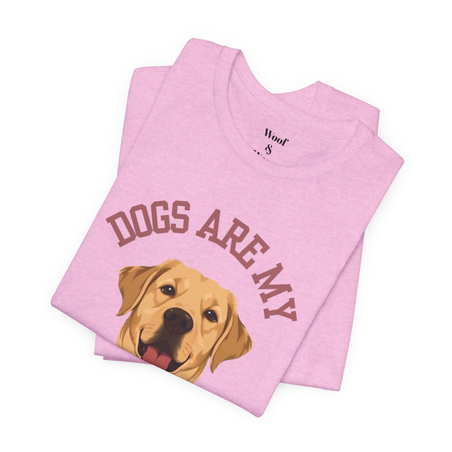 T-shirt Dogs Are My Love Language