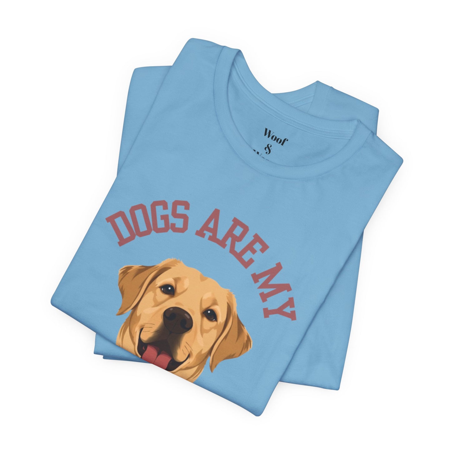 T-shirt Dogs Are My Love Language