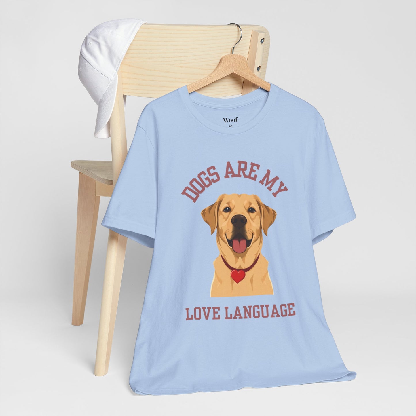 T-shirt Dogs Are My Love Language