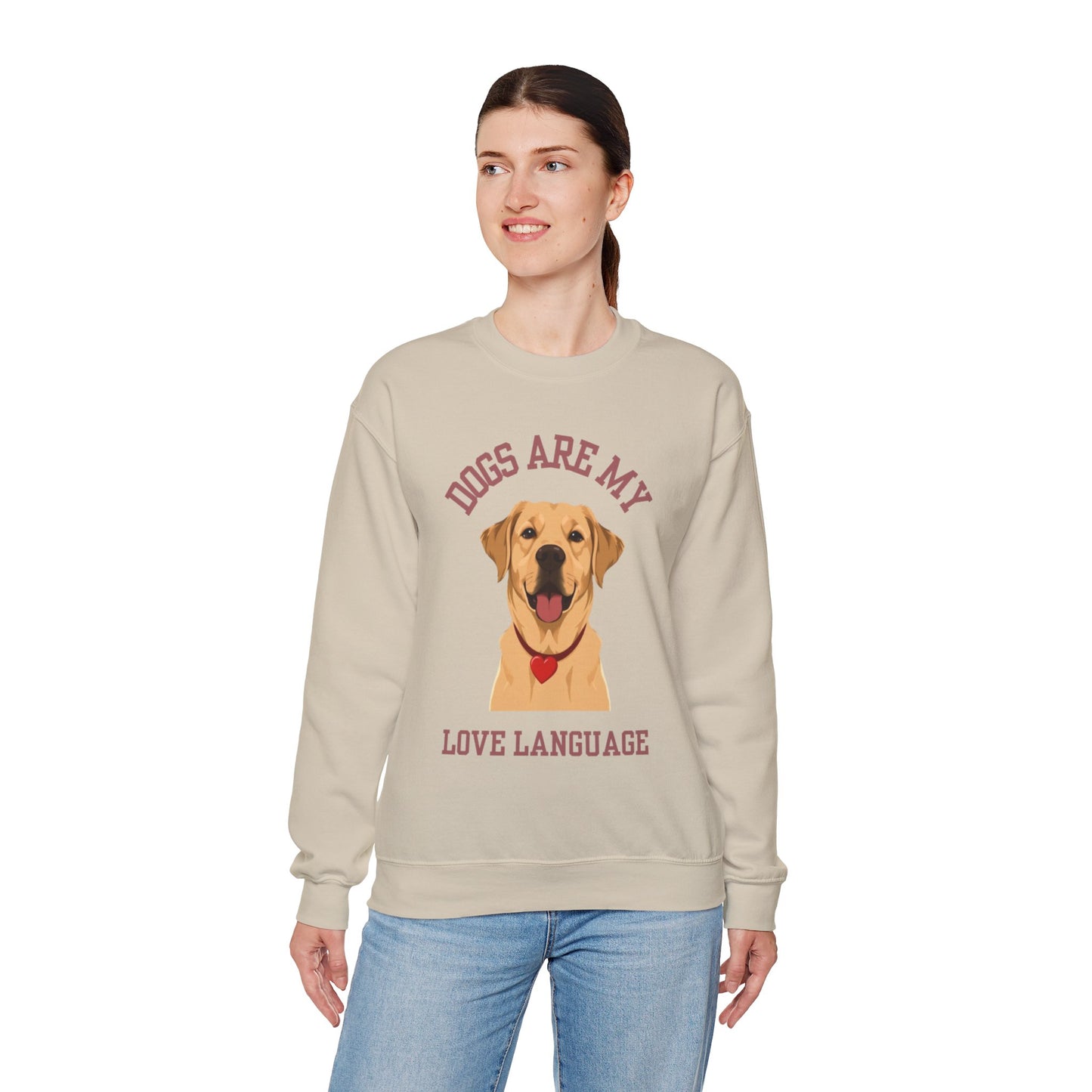 Sweatshirt Dogs Are My Love Language