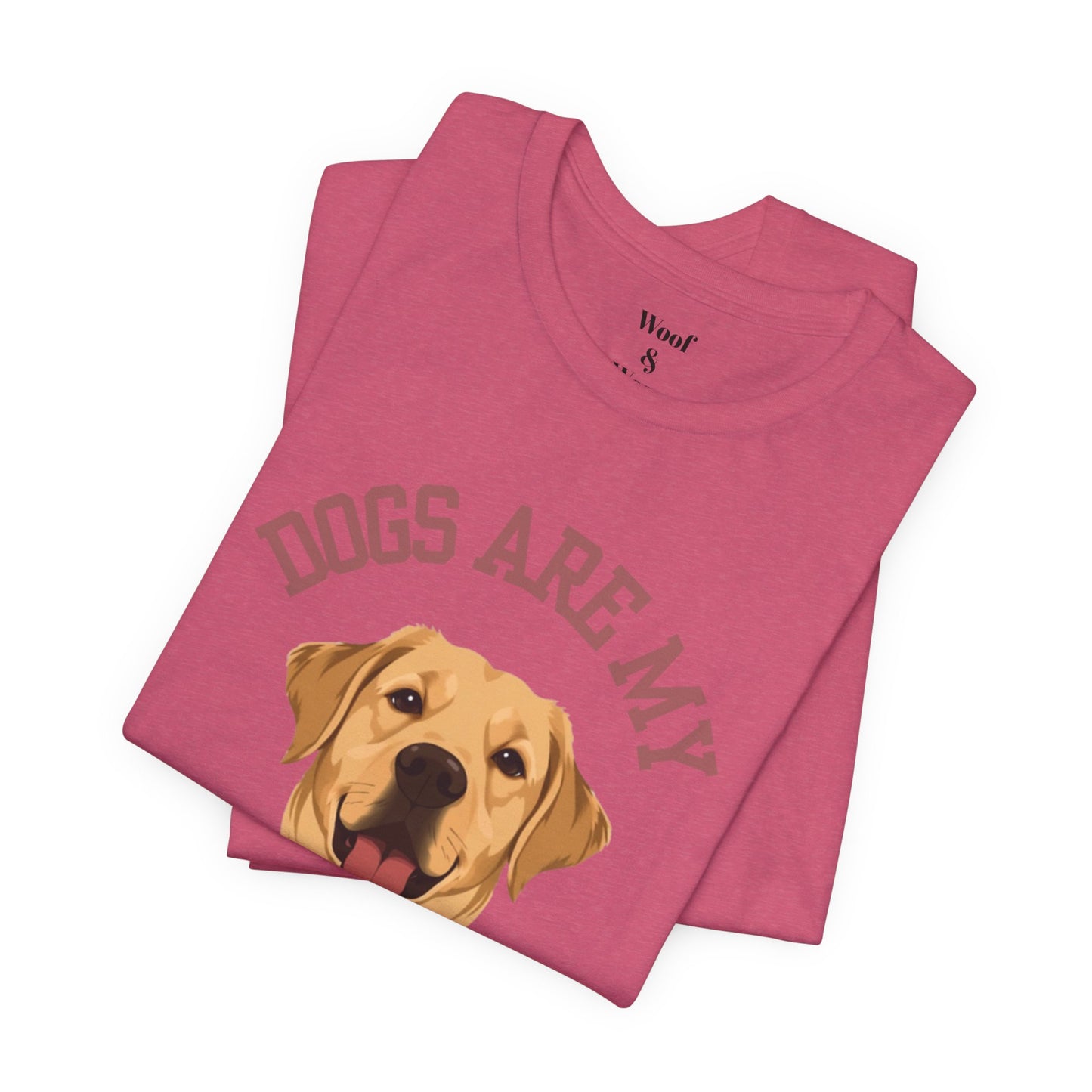 T-shirt Dogs Are My Love Language